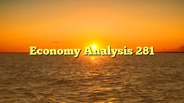 Economy Analysis 281